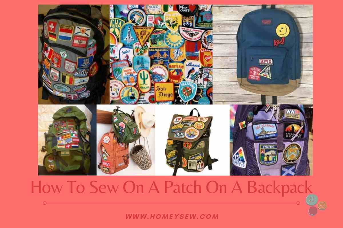 Lender Nuclear tornado How To Sew On A Patch On A Backpack - HomeySew.com